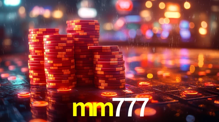 mm777: Jogos de Caça-Níqueis-Altas Recompensas, Roleta-Velocidade, Blackjack-Desafios Máximos